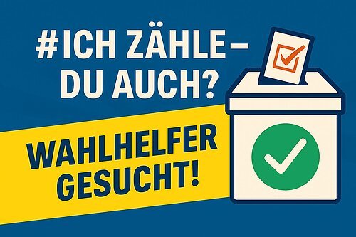 Wahlhelfer gesucht